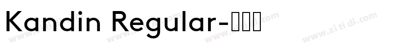 Kandin Regular字体转换